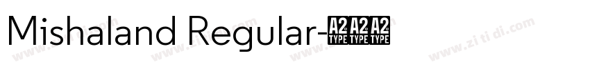 Mishaland Regular字体转换